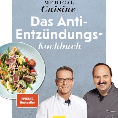 Dr. M. Riedl und J. Lafer – Medical Cuisine: Das Antientzündungs-Kochbuch