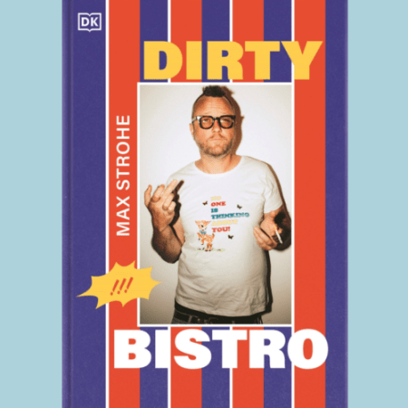 Max Strohe – Dirty Bistro